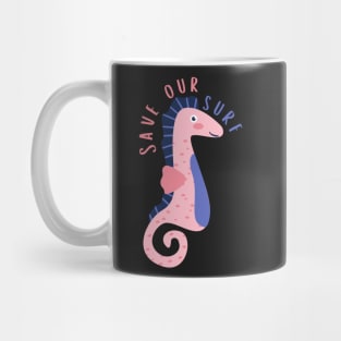 Seahorse Save Our Surf Mug